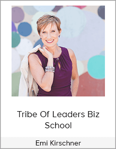 Emi Kirschner - Tribe Of Leaders Biz School