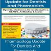 Eric Bornstein – Pharmacology Update For Dentists And Pharmacists