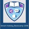 Ezra Firestone - Smart Holiday Bootcamp 2018