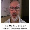 Frankfurt – Pixel Mastery Live 2.0 Virtual Mastermind Pass