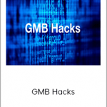 GMB Hacks