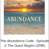 Gaia - The Abundance Code - Episode 2: The Quest Begins (2016)