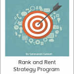 Ganesh Saravanan - Rank and Rent Strategy Program