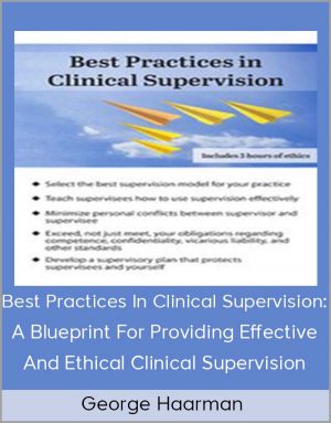 George Haarman – Best Practices In Clinical SupervisionDownload