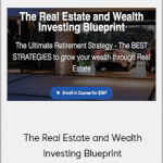 Graham Stephan - The Real Estate and Wealth Investing Blueprint