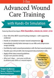 Hands-on Simulation - 3-Day Advanced Wound Care Training