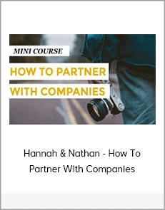 Hannah & Nathan - How To Partner With Companies