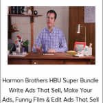 Harmon Brothers HBU Super Bundle Write Ads That Sell, Make Your Ads, Funny Film & Edit Ads That Sell