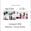 Hilary Rushford - Instagram With Intention + Social Stories