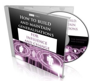 How To Build And Maintain Generalisations For Influence And Change