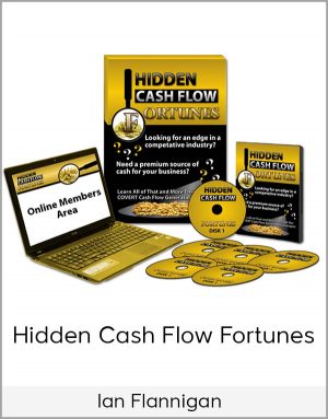 Ian Flannigan – Hidden Cash Flow Fortunes