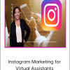 Instagram Marketing for Virtual Assistants