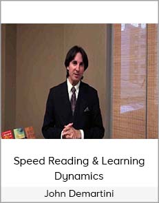 John Demartini - Speed Reading & Learning Dynamics