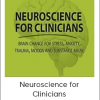 Kate Cohen-Posey - Neuroscience for Clinicians