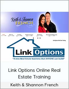 Keith & Shannon French - Link Options Online Real Estate Training