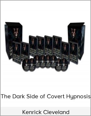 Kenrick Cleveland – The Dark Side of Covert Hypnosis