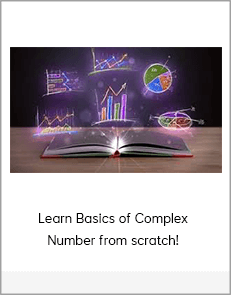 Learn Basics of Complex Number from scratch!