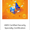 Linuxacademy - AWS Certified Security-Specialty Certification