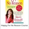 Marci Shimoff - Happy for No Reason Course