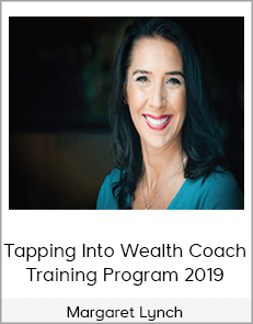 Margaret Lynch - Tapping Into Wealth Coach Training Program 2019