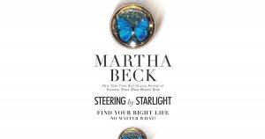 Martha Beck - Steering by Starlight