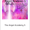 Matt Kahn - The Angel Academy 5