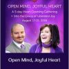 Matt Kahn And Julie Dittmar - Open Mind, Joyful Heart