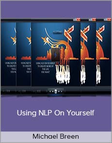 Michael Breen - Using NLP On Yourself