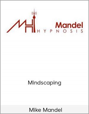 Mike Mandel – Mindscaping