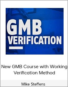 Mike Steffens - New GMB Course with Working Verification Method