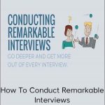 Muse Storytelling – How To Conduct Remarkable Interviews
