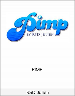 RSD Julien – PIMP