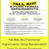 Rachel Blackwood – Fall Risk And Functional Impairments
