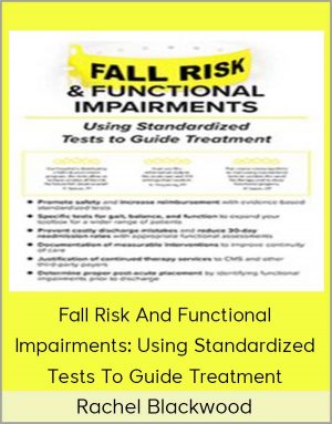 Rachel Blackwood – Fall Risk And Functional Impairments
