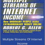 Robert G. Allen - Multiple Streams Of Internet Income