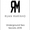 Ruan Marinho - Underground Seo Secrets 2019