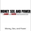 Scott Bolan – Money Sex and Power