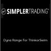 Simplertrading – Dyna Range For ThinkorSwim