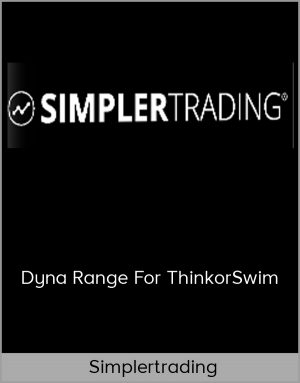 Simplertrading – Dyna Range For ThinkorSwim