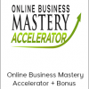 Stefan James - Online Business Mastery Accelerator + Bonus