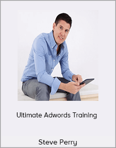 Steve Perry - Ultimate Adwords Training