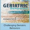 Steven Atkinso – Challenging Geriatric Behaviors