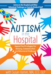  Susan Hamre – Autism In The Hospital