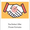 The Perfect Offer - Proven Formulas