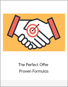 The Perfect Offer - Proven Formulas