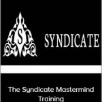 The Syndicate Mastermind Training