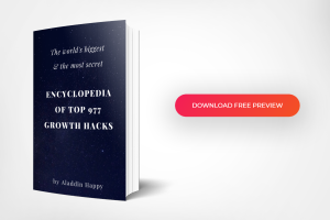 Aladdin Happy - The Worlds Biggest Encyclopedia Of Top 977 Growth Hacks