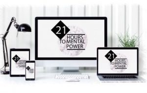 21 Hours To Mental Power by Ray Santiago III