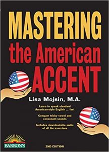 Lisa Mojsin - Mastering The American Accent With Audio CDs