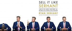 Ryan Serhant - Sell It Like SERHANT